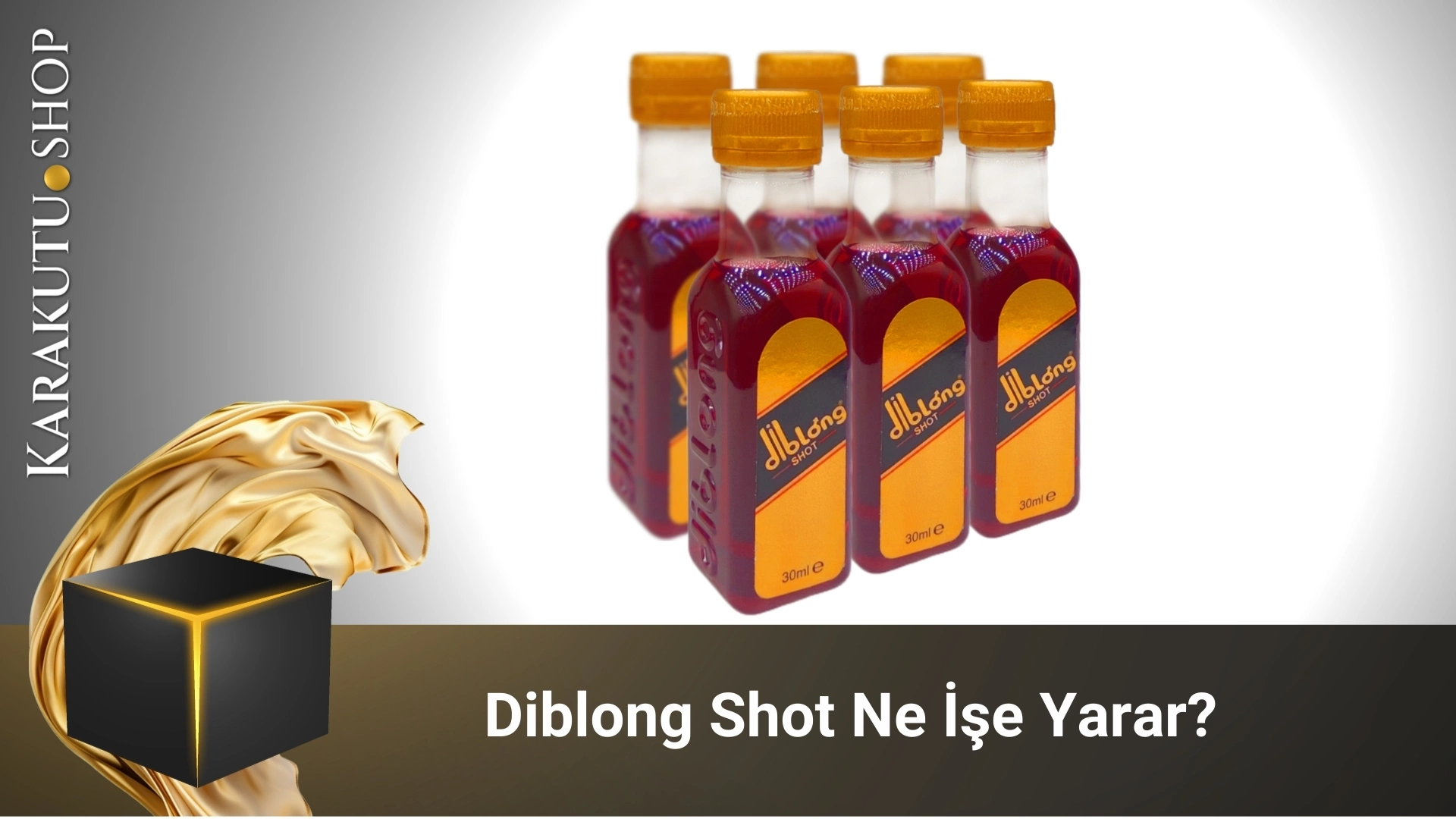 Diblong Shot Ne İşe Yarar?