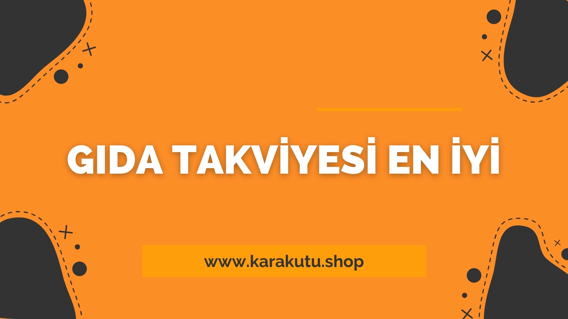 Gıda Takviyesi En İyi