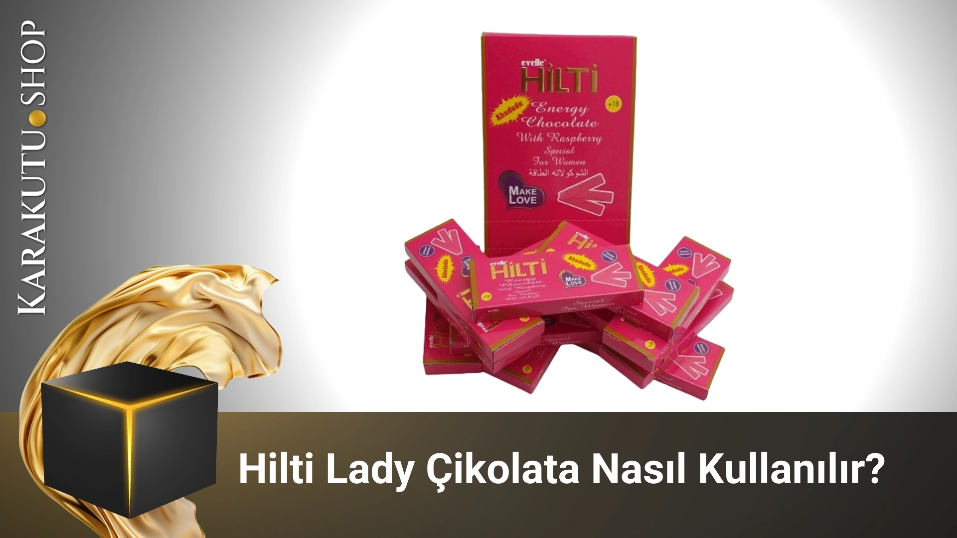Hilti Lady Çikolata Nasıl Kullanılır?